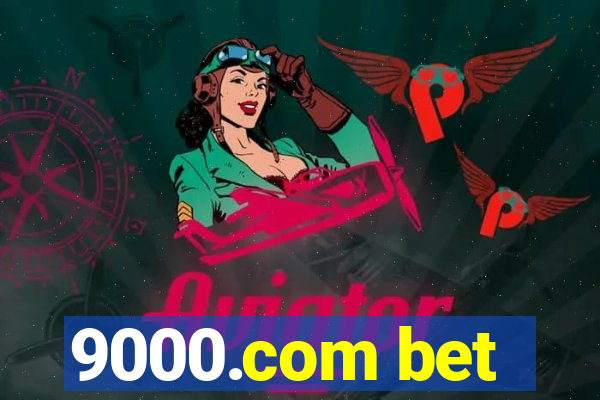 9000.com bet